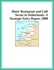 Cover of: Hotel, Restaurant and Café Sector in Netherlands | The Services Industries Research Group