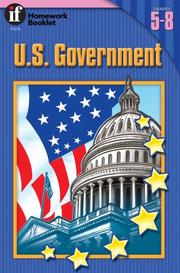 Cover of: U.S. Government Homework Booklet, Grades 5 - 8 by Roberta Bodersteiner