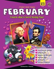 Cover of: A Teacher's Calendar Companion, February: Creative Ideas to Enrich Monthly Plans!