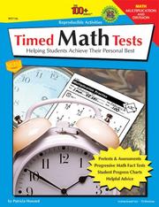 Cover of: The 100+ Series Timed Math Tests, Multiplication and Division: Helping Students Achieve Their Personal Best (100+)
