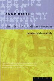 Cover of: The Life of an Ordinary Woman by Anne Ellis