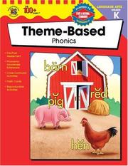 Cover of: The 100+ Series Theme-Based Phonics, Kindergarten (100+) | School Specialty Publishing