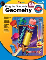 Cover of: Using the Standards - Geometry, Grade 5 (The 100+ Series) by MathQueue