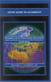 Cover of: Study Guide to Accompany Dynamics of International Relations