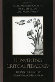 Cover of: Reinventing Critical Pedagogy by Cesar Augusto Rossatto, Ricky Lee Allen, Marc Pruyn