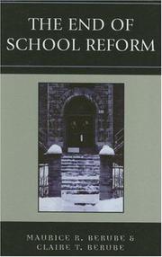 Cover of: The End of School Reform