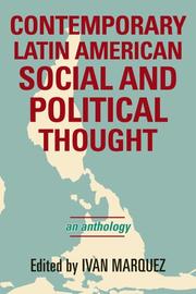 Contemporary Latin American Social and Political Thought by Ivn Mrquez