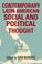 Cover of: Contemporary Latin American Social and Political Thought