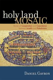 Cover of: Holy Land Mosaic by Gavron Daniel