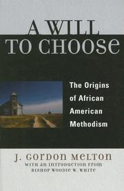 Cover of: A Will to Choose by J. Melton