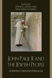 Cover of: John Paul II and the Jewish People | Dalin David