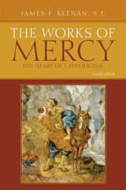 Cover of: The Works of Mercy | Keenan James
