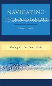 Navigating Technomedia by Sam Han