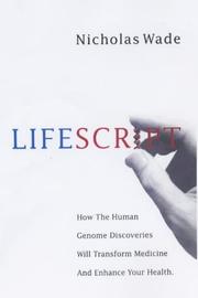 Cover of: Life Script by Nicholas Wade