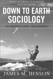 Cover of: Down to Earth Sociology Instructor's Manual by James M. Henslin