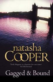 Cover of: Gagged and Bound by Natasha Cooper