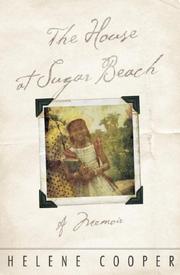 Cover of: The House at Sugar Beach by Helene Cooper