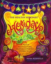 Cover of: The Healthy Hedonist Holidays