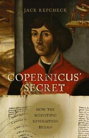 Copernicus' secret by Jack Repcheck