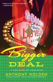 Bigger Deal by Anthony Holden