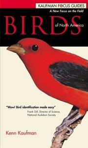 Cover of: Birds of North America (Kaufman Focus Guides)