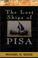 Cover of: The Lost Ships of Pisa