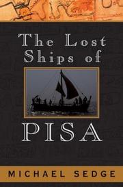 Cover of: The Lost Ships of Pisa by Michael H. Sedge
