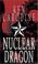 Cover of: Nuclear Dragon