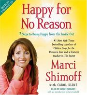Cover of: Happy for No Reason: 7 Steps to Being Happy from the Inside Out
