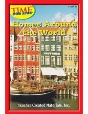 Cover of: Homes Around the World Level 10 (Early Readers from TIME For Kids)