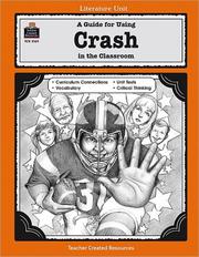 Cover of: A Guide for Using Crash in the Classroom