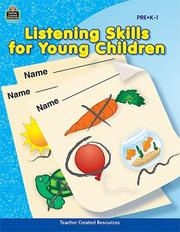 Listening Skills for Young Children by TRISH VOWELS