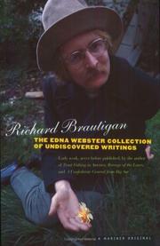 Cover of: The Edna Webster collection of undiscovered writings by Richard Brautigan