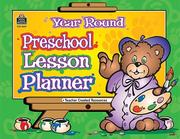 Cover of: Year Round Preschool Lesson Planner