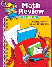 Cover of: Math Review Grade 6 (Practice Makes Perfect)