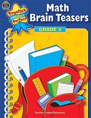 Cover of: Math Brain Teasers Grade 3 (Practice Makes Perfect)