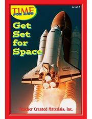 Cover of: Get Set for Space Level 7 (Early Readers from TIME For Kids) (Early Readers) by RICE