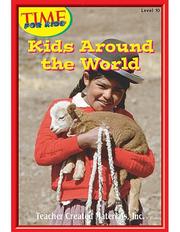 Cover of: Kids Around the World Level 10 (Early Readers from TIME For Kids) (Early Readers)