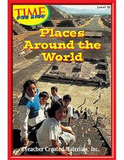 Cover of: Places Around the World Level 10 (Early Readers from TIME For Kids) (Early Readers)