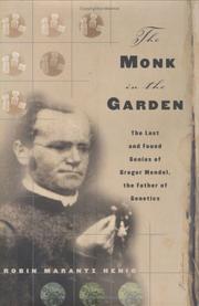 Cover of: The Monk in the Garden  by Robin Marantz Henig