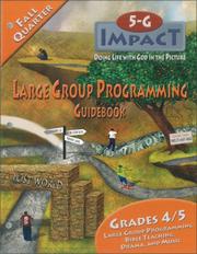 Cover of: 5-G Impact Fall Quarter Large Group Programming Guidebook: Doing Life With God in the Picture (Promiseland)