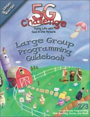 Cover of: 5-G Challenge Winter Quarter Large Group Programming Guidebook: Doing Life With God in the Picture (Promiseland)