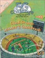 Cover of: 5-G Challenge Spring Quarter Small Group Leader's Guidebook: Doing Life With God in the Picture (Promiseland)