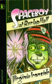 Cover of: Spaceboy at Burlap Hall by Virginia Ironside