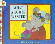 Cover of: What Archie Wanted