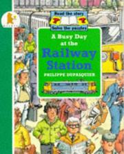 Cover of: A Busy Day at the Railway Station (Busy Days)