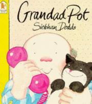 Cover of: Grandad Pot by Siobhan Dodds