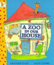 A Zoo in Our House by Heather Eyles