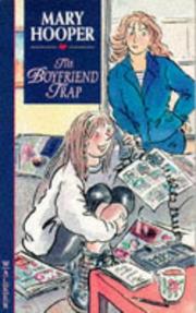 Cover of The Boyfriend Trap by Mary Hooper