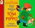 Cover of: Out and About with Tom and Pippo (Tom and Pippo Board Books)